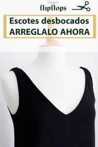 solución a escotes desbocados o dados de sí